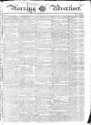 Morning Advertiser Saturday 12 July 1828 Page 1