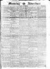 Morning Advertiser Tuesday 03 March 1829 Page 1