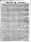 Morning Advertiser Thursday 28 May 1829 Page 1