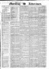 Morning Advertiser Saturday 27 June 1829 Page 1