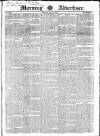 Morning Advertiser Monday 20 July 1829 Page 1