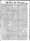 Morning Advertiser Tuesday 11 August 1829 Page 1