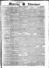 Morning Advertiser Thursday 15 October 1829 Page 1