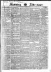 Morning Advertiser Saturday 24 October 1829 Page 1