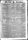 Morning Advertiser Saturday 21 November 1829 Page 1