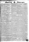 Morning Advertiser Saturday 16 January 1830 Page 1
