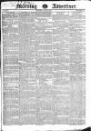 Morning Advertiser Saturday 03 April 1830 Page 1
