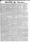Morning Advertiser Monday 10 May 1830 Page 1
