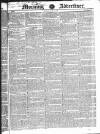 Morning Advertiser Monday 14 June 1830 Page 1