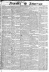 Morning Advertiser Monday 29 November 1830 Page 1