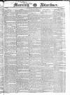 Morning Advertiser Wednesday 15 December 1830 Page 1