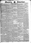 Morning Advertiser Wednesday 22 December 1830 Page 1