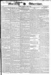 Morning Advertiser Thursday 14 April 1831 Page 1