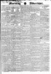 Morning Advertiser Tuesday 12 July 1831 Page 1