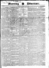 Morning Advertiser Saturday 16 July 1831 Page 1