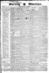 Morning Advertiser Monday 08 August 1831 Page 1