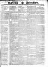 Morning Advertiser Saturday 27 August 1831 Page 1