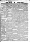 Morning Advertiser Friday 30 December 1831 Page 1