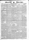 Morning Advertiser Tuesday 13 March 1832 Page 1