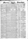 Morning Advertiser Monday 28 May 1832 Page 1