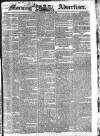 Morning Advertiser Wednesday 13 March 1833 Page 1