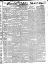 Morning Advertiser Saturday 22 June 1833 Page 1