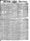 Morning Advertiser Saturday 27 July 1833 Page 1