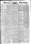 Morning Advertiser Tuesday 10 September 1833 Page 1