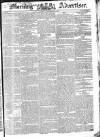 Morning Advertiser Saturday 28 December 1833 Page 1
