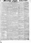 Morning Advertiser Wednesday 21 May 1834 Page 1