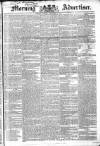Morning Advertiser Tuesday 11 February 1834 Page 1
