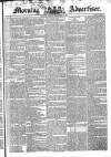 Morning Advertiser Friday 21 February 1834 Page 1