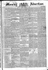 Morning Advertiser Tuesday 25 February 1834 Page 1