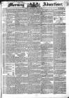 Morning Advertiser Wednesday 16 April 1834 Page 1