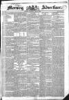 Morning Advertiser Saturday 19 April 1834 Page 1