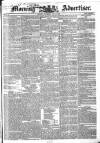 Morning Advertiser Thursday 15 May 1834 Page 1