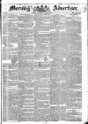 Morning Advertiser Thursday 26 June 1834 Page 1