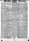 Morning Advertiser Tuesday 01 July 1834 Page 1