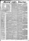 Morning Advertiser Thursday 11 September 1834 Page 1
