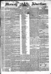 Morning Advertiser Tuesday 07 October 1834 Page 1