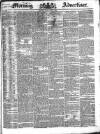 Morning Advertiser Monday 04 May 1835 Page 1