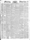 Morning Advertiser Friday 02 October 1835 Page 1