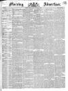 Morning Advertiser Wednesday 14 October 1835 Page 1