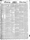Morning Advertiser Thursday 03 December 1835 Page 1