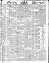 Morning Advertiser Thursday 10 December 1835 Page 1