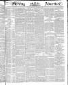 Morning Advertiser Wednesday 16 December 1835 Page 1