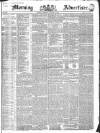 Morning Advertiser Tuesday 19 January 1836 Page 1