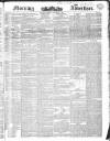 Morning Advertiser Tuesday 01 November 1836 Page 1