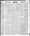 Morning Advertiser Thursday 22 December 1836 Page 1