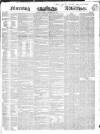Morning Advertiser Friday 30 December 1836 Page 1